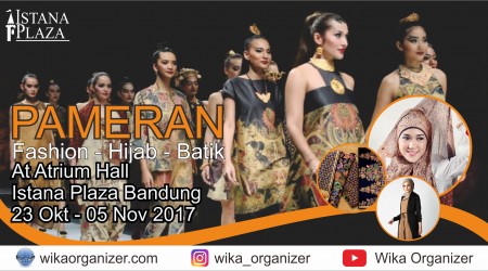 Pameran Fashion Hijab Batik – Istana Plaza Bandung